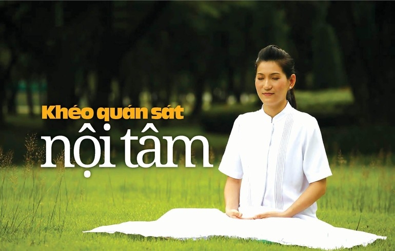 Khéo quán sát nội tâm